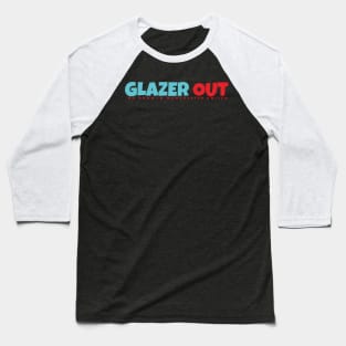 Glazer Out Baseball T-Shirt